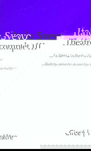 Théâtre complet. Vol. 3