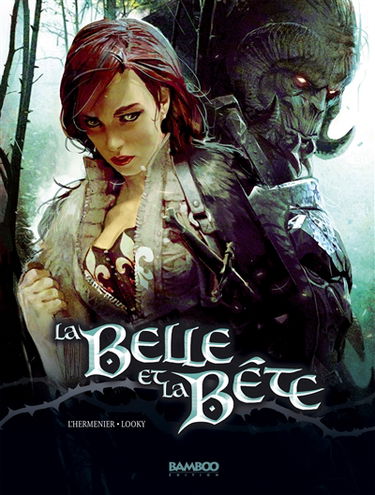 La Belle et la Bête. Vol. 1