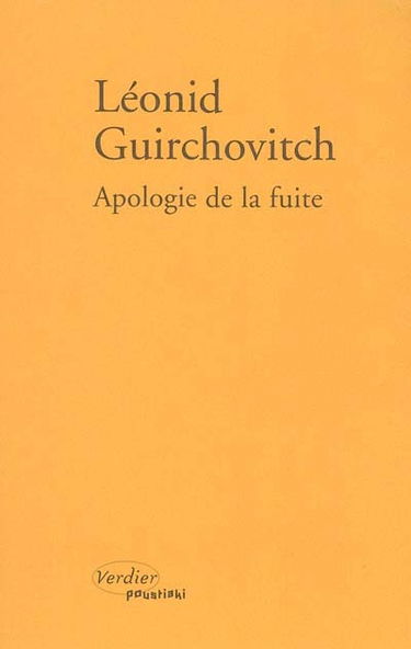 Apologie de la fuite