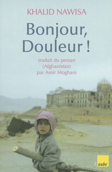 Bonjour, douleur !