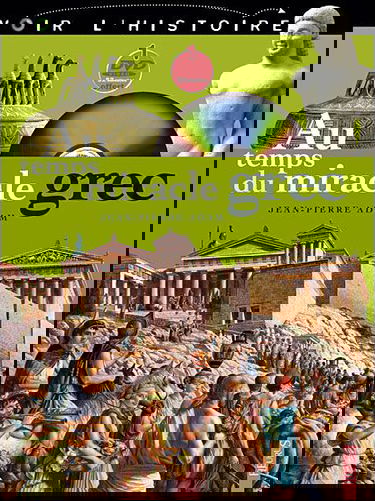 Au temps du miracle grec