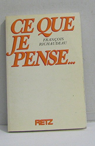 Couverture de Ce que je pense