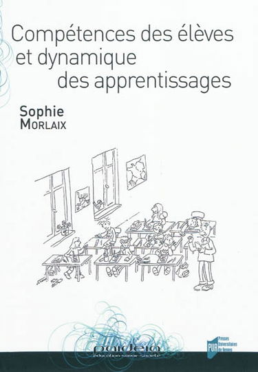Compétences des élèves et dynamique des apprentissages