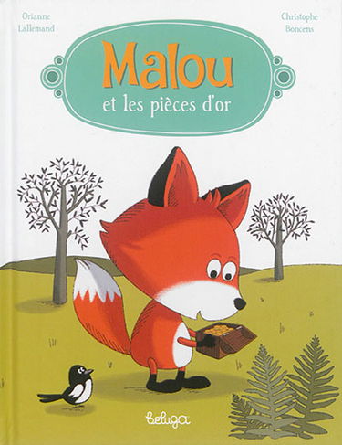 Malou et les pièces d'or