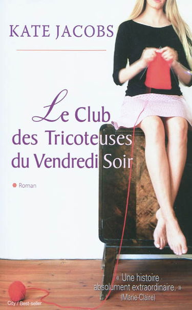 Le club des tricoteuses du vendredi soir