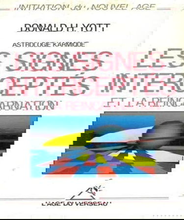 Astrologie karmique, la réincarnation et les signes interceptés