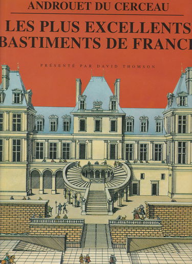 Les plus excellents bastiments de France