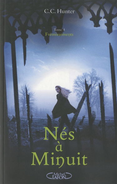 Nés à minuit. Vol. 4. Frémissements