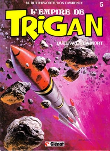 L'Empire de Trigan. Vol. 5. Duel avec la mort