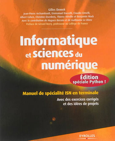 Couverture de Informatique et sciences du numérique : spécialité ISN en terminale S : avec des exercices corrigés et idées de projets