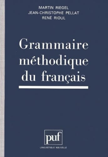 Grammaire méthodique du français