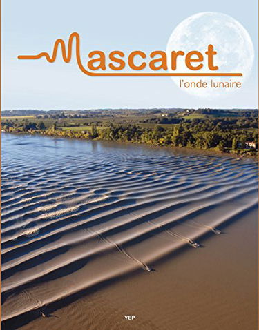 Mascaret : l'onde lunaire