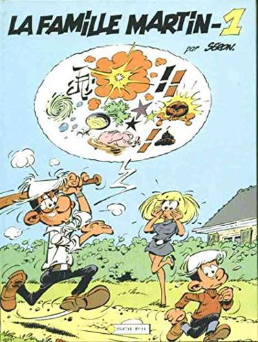 La famille Martin tome 1