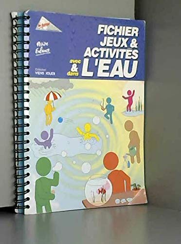 Fichier Jeux & activités avec et dans l'eau - Petite Enfance