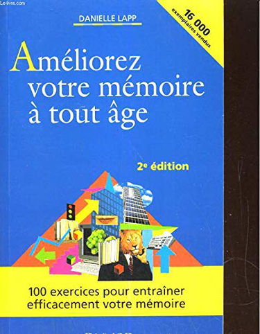 Améliorez votre mémoire à tout âge