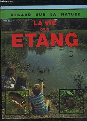 La vie d'un etang