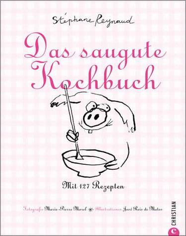 Couverture de Das saugute Kochbuch