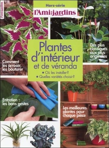 Plantes d'intérieur et de véranda