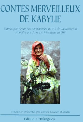 Contes merveilleux de Kabylie : contes kabyles d'antan des Ait Jennad Lebh'ar