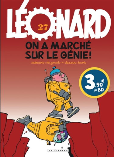Léonard. Vol. 27. On a marché sur le génie !
