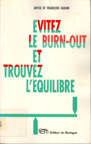 Evitez le burn out et trouvez
