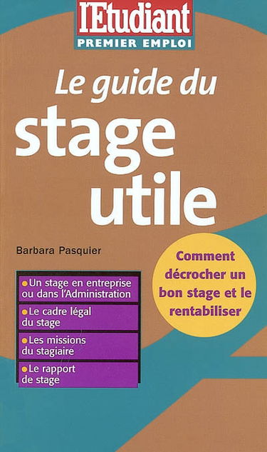 Le guide du stage utile