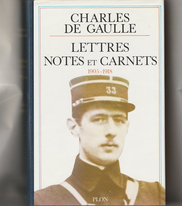 Couverture de Lettres notes et carnets 1905 1918 par Charles de Gaulle