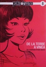 Couverture de yoko tsuno de la terre à vinea les coulisses d'une oeuvre