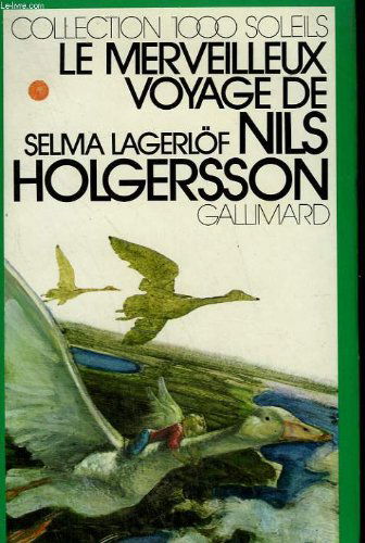 Le merveilleux voyage de Nils Holgersson à travers la Suède