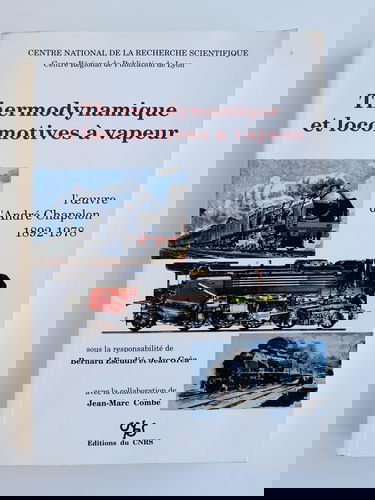 Thermodynamique et Locomotives a Vapeur