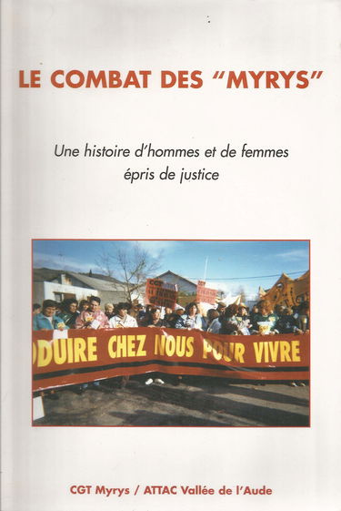 le combat des Myrys Une histoire d'hommes et de femmes épris de justice