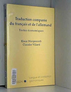 Traduction Comparee Du Francais Et De L'Allemand. Textes Economiques