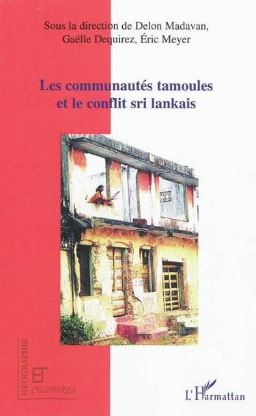 Couverture de Les communautés tamoules et le conflit sri lankais