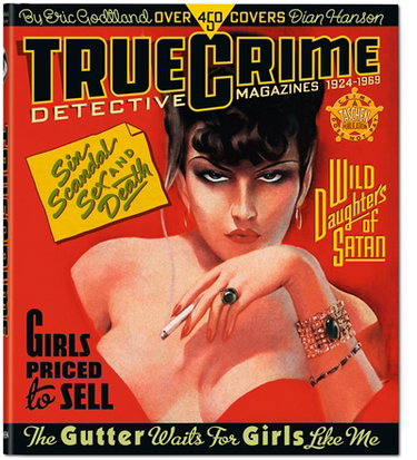 Couverture de True crime : detective magazines, 1924-1969