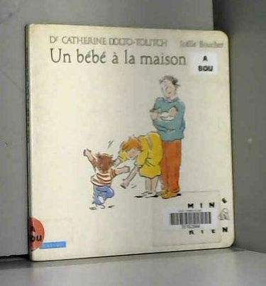 Un bébé à la maison