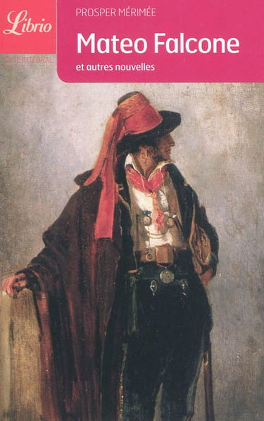 Mateo Falcone. Tamango. La partie de trictrac