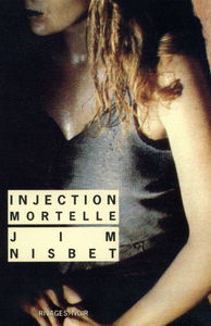 Injection mortelle
