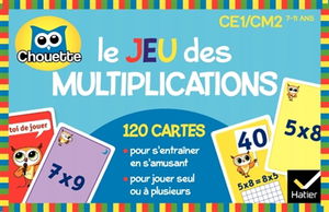 Le jeu des multiplications : CE1-CM2, 7-11 ans