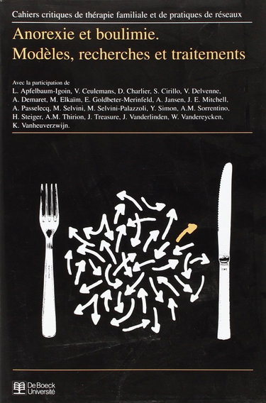 Couverture de Cahiers critiques de thérapie familiale et de pratiques de réseaux, n° 16. Anorexie et boulimie : modèles, recherches et traitements par Collectif