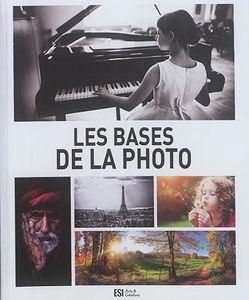 Les bases de la photo