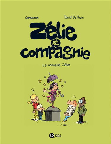 Zélie et compagnie. Vol. 5. La nouvelle Zélie
