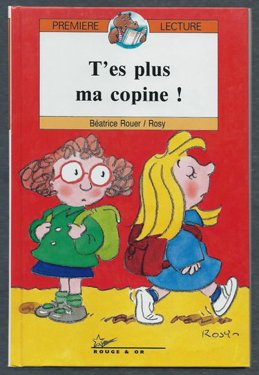 T'es plus ma copine !