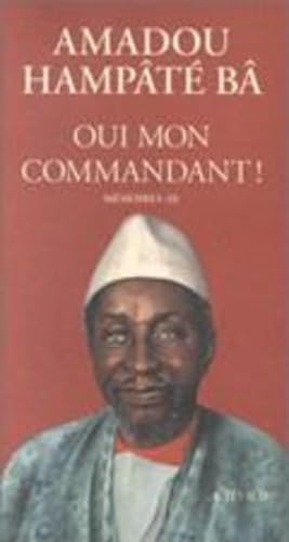 Oui, mon commandant ( Version Afrique) - Mémoires Ii