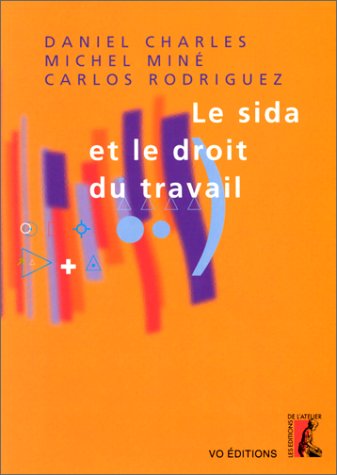 Le sida et le droit du travail