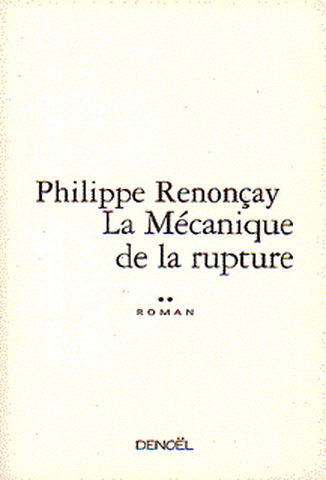 La mécanique de la rupture