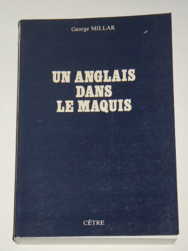 Un Anglais dans le maquis