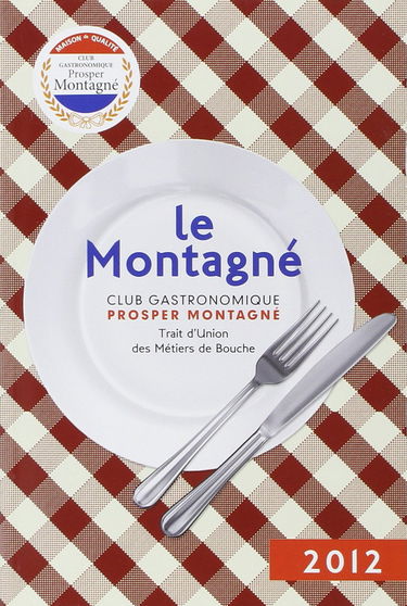 Le guide Prosper Montagné 2012