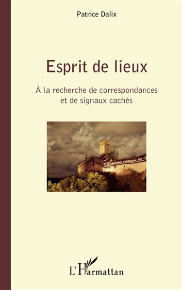 Esprit de lieux : à la recherche de correspondances et de signaux cachés