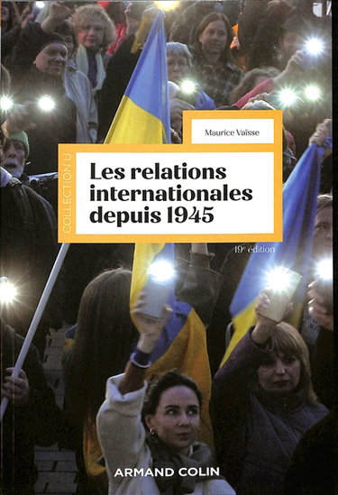 Les relations internationales depuis 1945