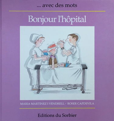 Bonjour l'hôpital